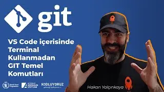 VS Code içerisinde Terminal Kullanmadan GIT Temel Komutları #5