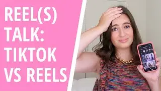 Should You Be Using Instagram Reels? TikTok vs Reels
