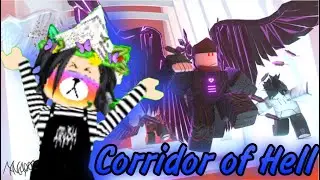 ПРОХОЖУ КОРИДОР АДА!  Corridor of Hell