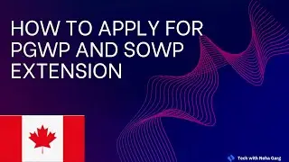 How to apply for PGWP and SOWP extension | Study permit and SOWP extension timeline