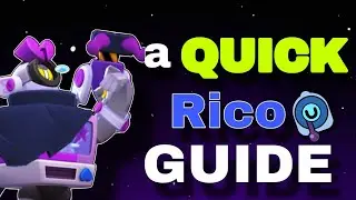 Quick and Easy Rico GUIDE Brawl Stars