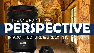 Perspective in Architecture and Urbex Photography (15-35mm RF f/2.8)