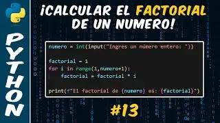 Como Calcular el Factorial de un Número en Python | #13