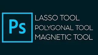 LASSO, POLYGONAL, MAGNETIC TOOL PHOTOSHOP CC IN PHOTOSHOP CC - اردو / हिंदी