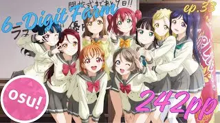 【osu!】6-Digit Farm【33】- 242pp |  6-Digit vs 7* pp map【青空Jumping Heart】
