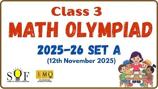 Class 3 Math Olympiad SOF IMO Question Paper 2025-26 Set A | Class 3 Maths Olympiad Exam preparation
