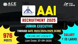 AAI Recruitment 2025 | 976 Post Junior Executive | Through GATE 2023/24 & 25 Score | Salary:13 L