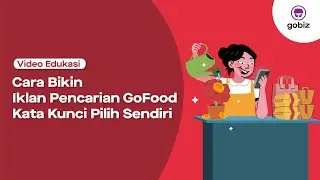 Cara Daftar Iklan Pencarian GoFood “Kata Kunci Pilih Sendiri”