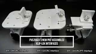 How to Install the New PVezRack's 3 Pre-Assembled Kliplok Clamps