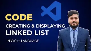 CODE : HOW TO CREATE AND DISPLAY A LINKED LIST IN C