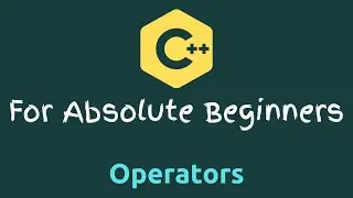 C++ Tutorial for Beginners - 05 - Operators