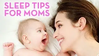 Tips to Help You Get MORE Sleep as a Mom!