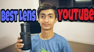 Best Budget Lens for Shooting YouTube Videos!