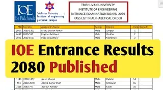 IOE (BE/BArch) Entrance Results 2080 Is Published || Check IOE  Entrance Rank & NameLists 2023