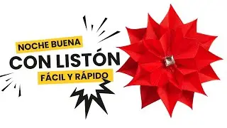 Tutorial | Como Hacer Noche Buena Con Listón | Flor de Pascua