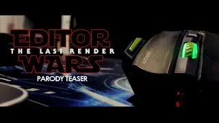 Editor Wars: The Last Render Official Teaser