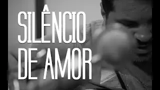 André Buarque - Silêncio de Amor (voz e violão)