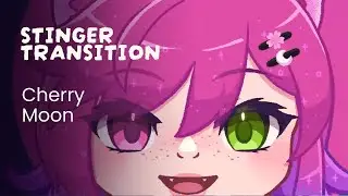 Cherry Moon ┃ Stinger Transition