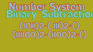 Number System: How to Subtract Binary Number | Binary Subtraction #binarysubtraction
