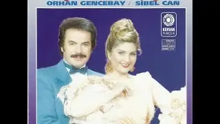 Sevmenin Zamanı Yok - Orhan Gencebay/Sibel Can– Lyric Video - HD