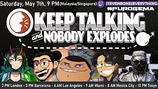 If we don't talk we go BOOM! Purogema VS Keep Talking And No One Explodes [STREAM REPLAY]