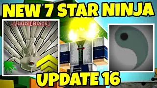 NEW 7 STAR NINJA IN UPDATE 16 IN ROBLOX Anime Ninja War Tycoon