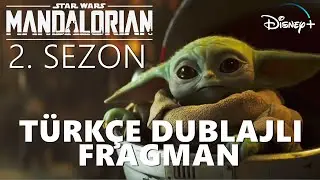 The Mandalorian 2. Sezon - Türkçe Dublajlı Fragman