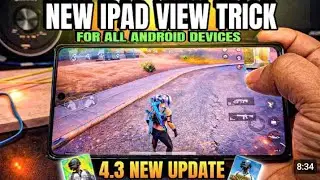 How to Get iPad View in PUBG/BGMI 4.3 Update on Android Working Method