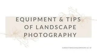 Equipment & Tips Landscape Photography