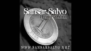 Sansar salvo__Paranı Verdim (( DİSS Sagopa Kajmer ))
