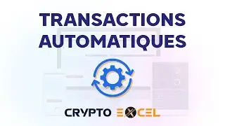 Importez AUTOMATIQUEMENT vos transactions sur Crypto Excel