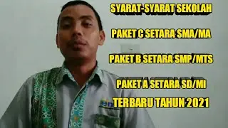 syarat syarat sekolah kejar paket c paket b paket a tahun 2021