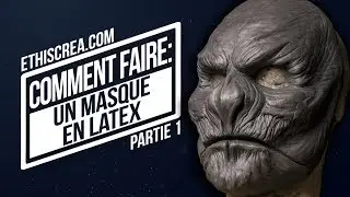 Tuto Comment faire un masque en latex : Partie 1