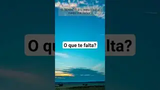 Nada te faltará! #salmo23 #senhor