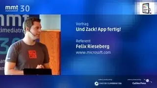 Und Zack! App fertig! - Felix Rieseberg beim MMT 30