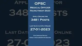 OPSC Medical Officer Recruitment 2023 - Apply Online for 3481 Posts