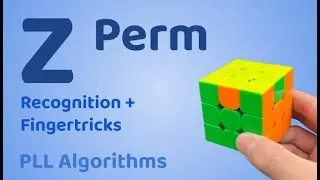 Z Perm | 3x3 PLL Algorithms | Daniel Chen