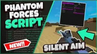 (NEW) OP PHANTOM FORCES SCRIPT!! (PASTEBIN)