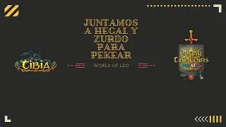 TIBIA Zurdo y Hegal se unieron a una pekeada en Talera