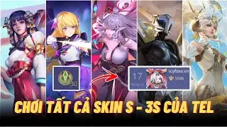 [icyfoxx] Một đêm leo Top và chơi tất cả skin bậc S đến SSS của Tel'Annas | Liên Quân Mobile