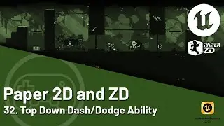 Unreal Engine 5 Tutorial - Paper 2D and ZD - 32. Top Down Dash and Dodge Abilities