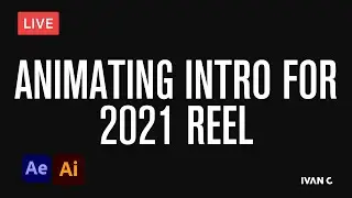 🔴Animating Intro for 2021 Reel Part 1