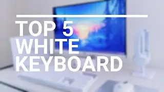 TOP 5 WHITE KEYBOARD 2020 / Best White Gaming Keyboard 2020