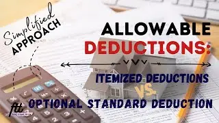 [TOPIC 26] ALLOWABLE DEDUCTIONS | Itemized Deductions vs. Optional Standard Deduction (OSD)