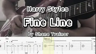 Fine Line - Harry Styles (Shane Trainor) Guitar TABS