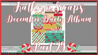 December Daily Wallet Album | Part 29 | Christmas in July 2023 | Kathryn Scraps Live