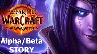 The War Within - Story Zusammenfassung nach der Alpha + Zukunftsaussichten | World of Warcraft