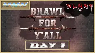 MNW Blast: Brawl For Ya'll Day 1