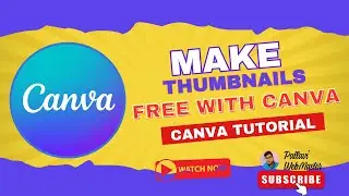How To Make Thumbnails Free With Canva || Complete Canva Tutorials 2024 || 