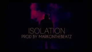 [New] Alex Wiley | MIAMI FREESTYLE Type Beat 2018 | MarkOnTheBeatz | ISOLATION